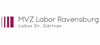 MVZ Labor Ravensburg GbR MVZ Labor Ravensburg GbR