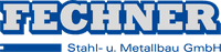 Fechner Stahl- und Metallbau GmbH