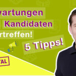 Candidate Experience: Erwartungen übertreffen - So geht's! | HR Total Tipps & Tricks