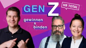 Generation Z Recruiting: Gewinnen, binden & halten | Deep Dive mit Michael Eger & Julia Grünewald