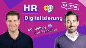 HR Digitalisierung - HR Total Deep Dive mit Dennis Teichmann von Jacando