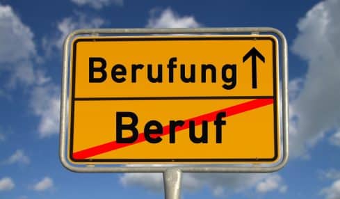 Berufung statt Beruf