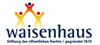 Waisenhaus Stiftung des öffentlichen Rechts Waisenhaus Stiftung des öffentlichen Rechts