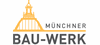Münchner Bauwerk GmbH Münchner Bauwerk GmbH