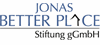 Jonas Better Place Stiftung gGmbH Jonas Better Place Stiftung gGmbH