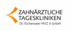 Zahnärztliche Tagesklinik Dr. Eichenseer MVZ II GmbH Zahnärztliche Tagesklinik Dr. Eichenseer MVZ II GmbH