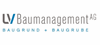 LV Baumanagement AG – Baugrund + Baugrube LV Baumanagement AG – Baugrund + Baugrube