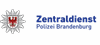 Zentraldienst der Polizei des Landes Brandenburg Zentraldienst der Polizei des Landes Brandenburg