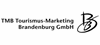 TMB Tourismus-Marketing Brandenburg GmbH TMB Tourismus-Marketing Brandenburg GmbH