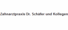 Zahnarztpraxis Dr. Schäfer und Kollegen Zahnarztpraxis Dr. Schäfer und Kollegen